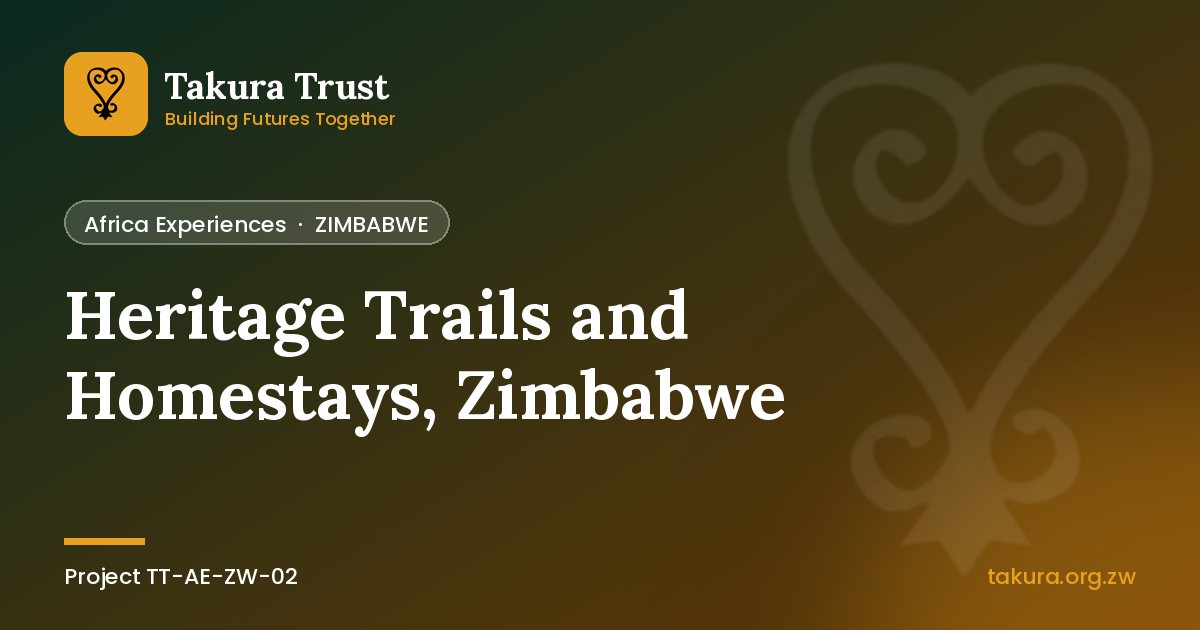 Heritage Trails and Homestays, Zimbabwe